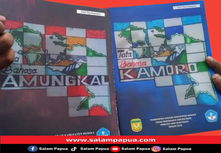 Bahasa Amungme Dan Kamoro Patut Dikembangkan Sebagai Harta Dan Warisan Budaya Kabupaten Mimika
