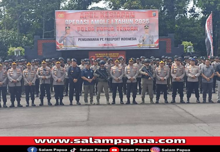 Kapolda Alfred Papare Pimpin Apel Operasi Amole I Pengamanan PTFI 2025