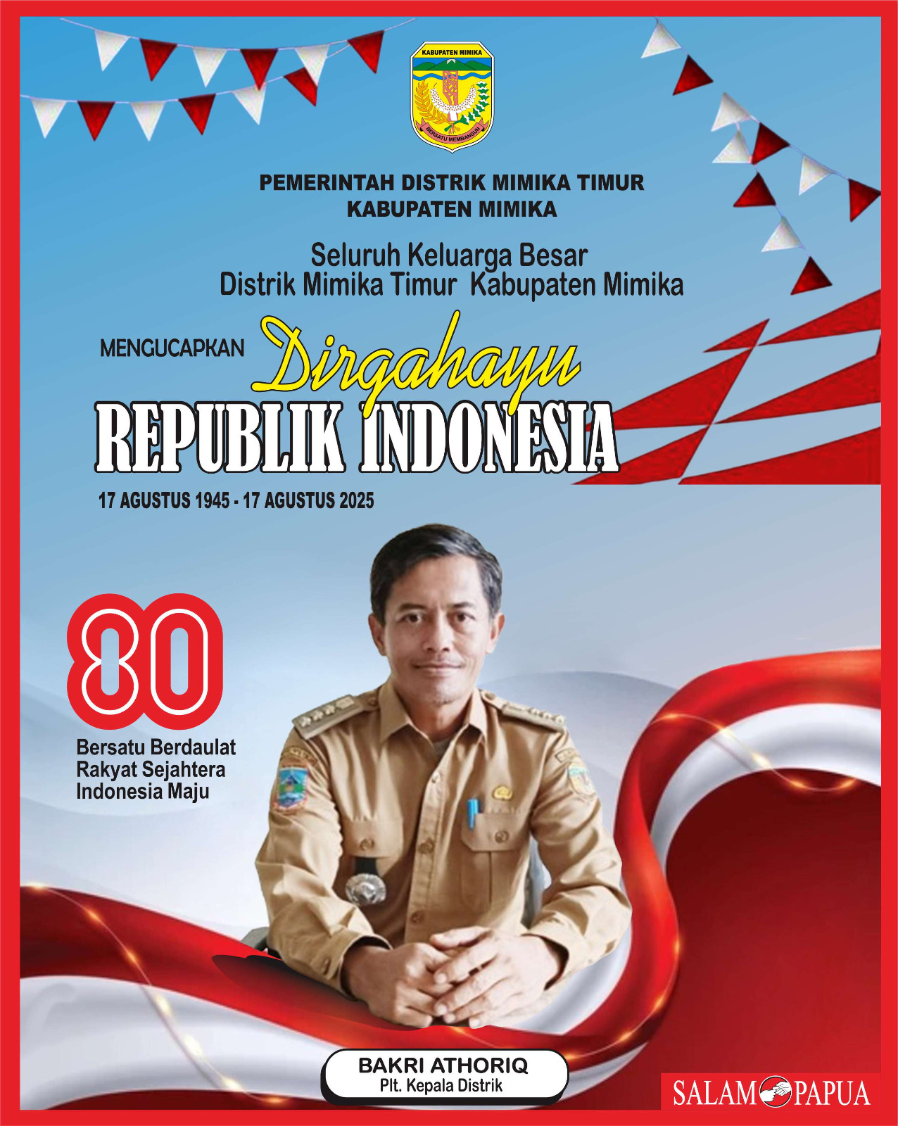 Iklan HUT RI 80 Distrik Mimika Timur