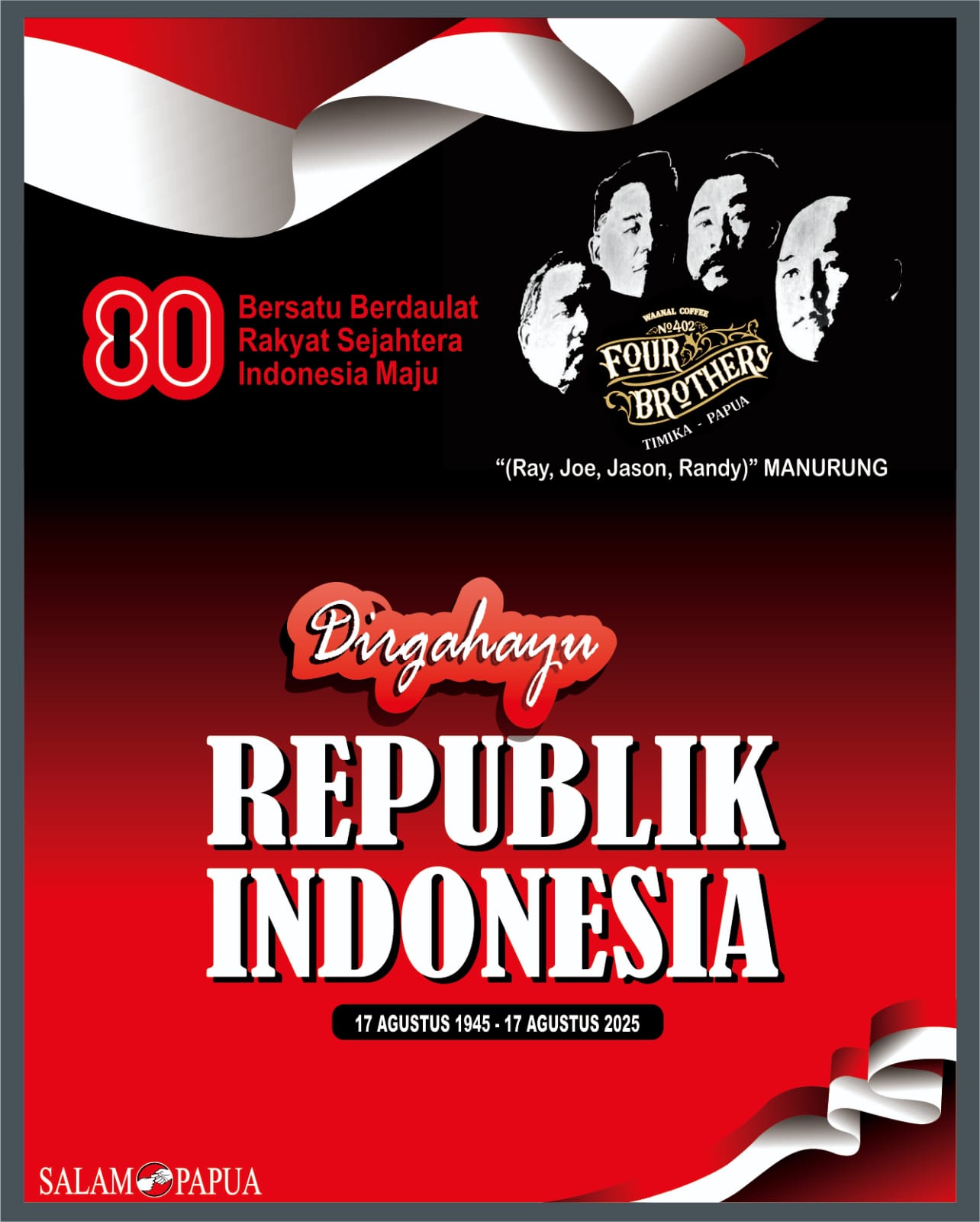 Iklan HUT RI 80 Four Brothers