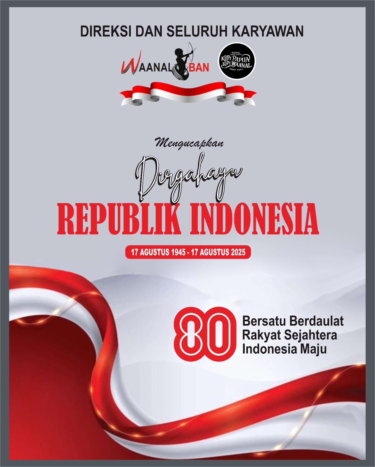 Iklan HUT RI 80 Waanal