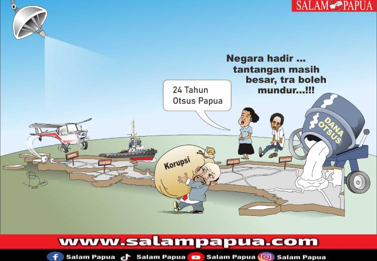 24 Tahun Otsus Papua: Negara Hadir, Tantangan Masih Besar, Perubahan Tidak Boleh Mundur